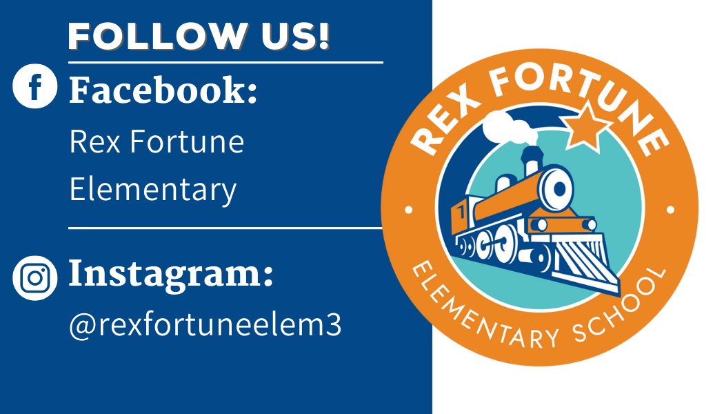 Follow Us logo with Instagram: @rexfortuneelem3 and Facebook: Rex Fotune Elementary